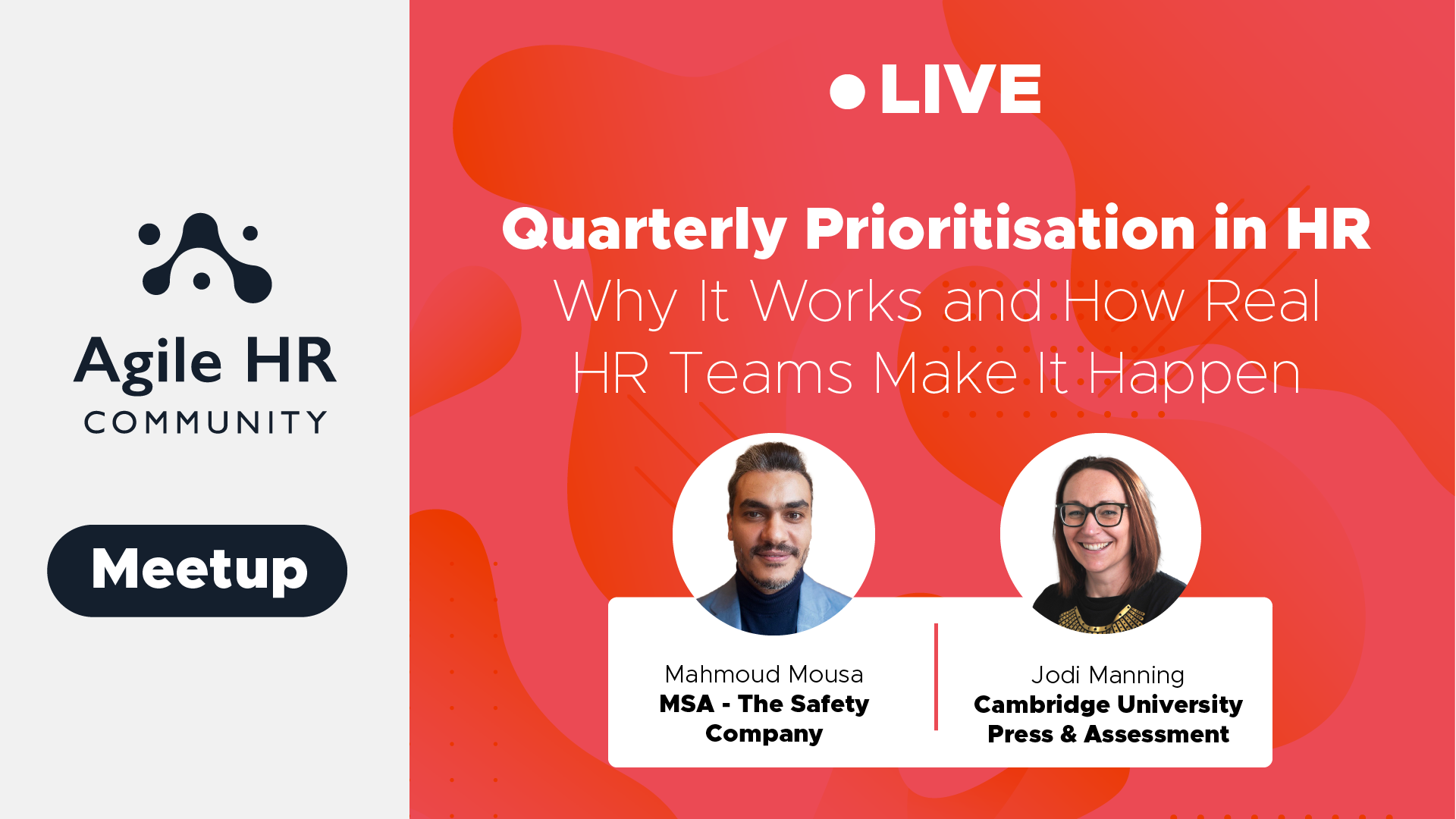 Quarterly Prioritisation in HR: Why It Working and How HR Teams Make It Happen July Meetup in Agile HR Community