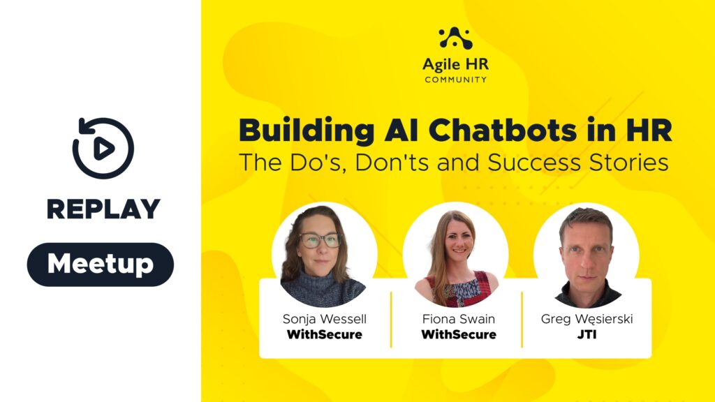 Replay event of the Building AI Chatbots in HR July Meetup in Agile HR Community
