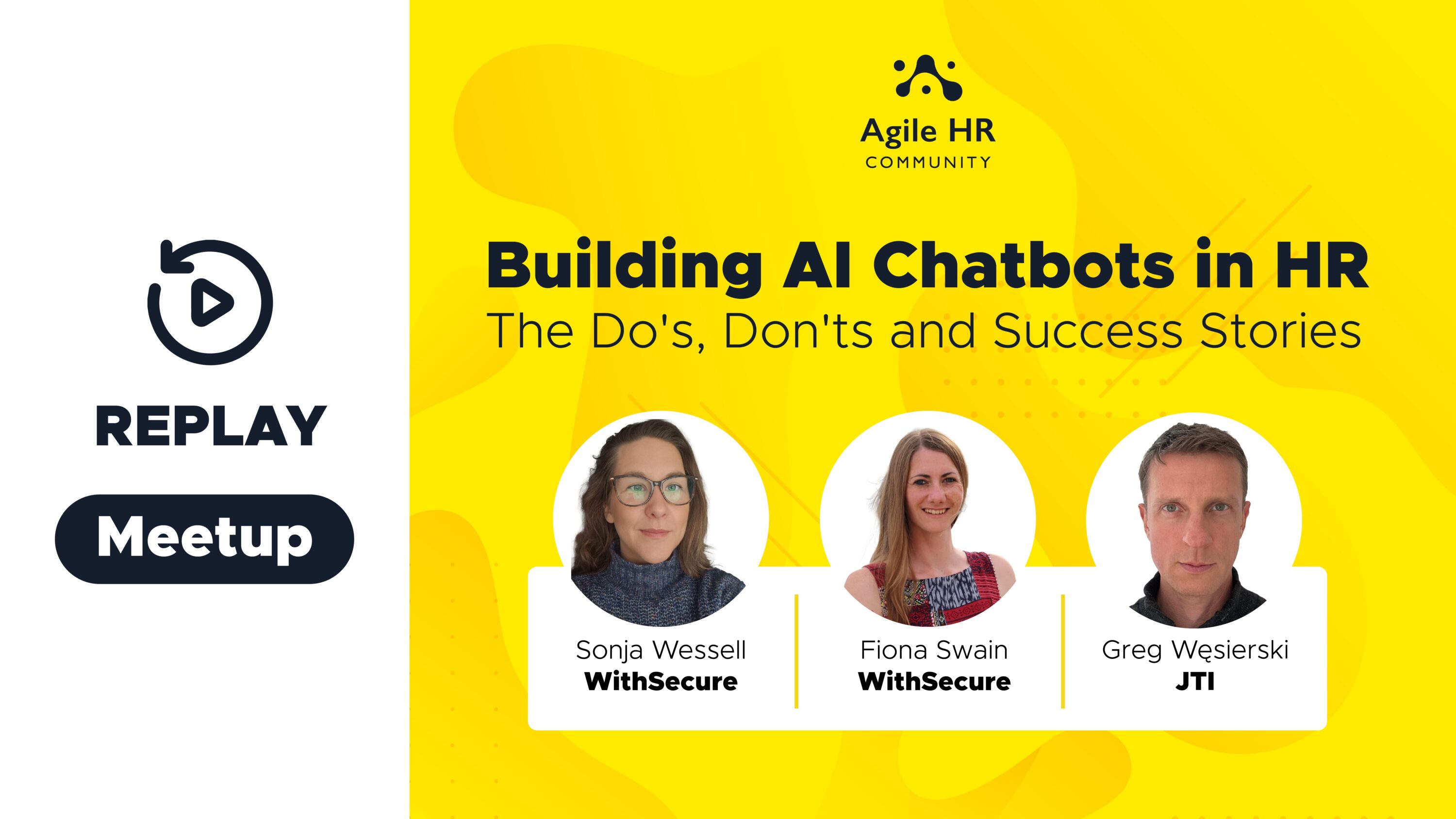 Replay event of the Building AI Chatbots in HR July Meetup in Agile HR Community